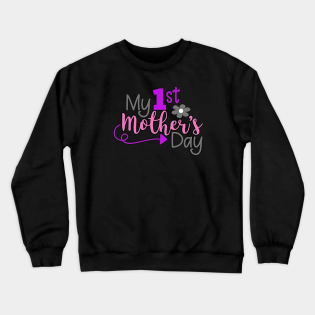 Mothers Day Crewneck Sweatshirt by FUNNY LIFE